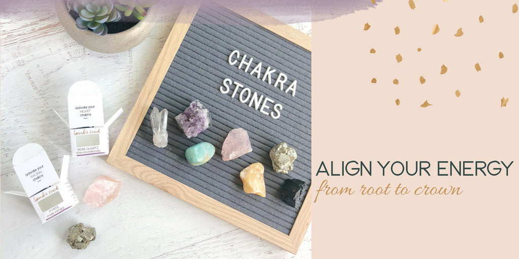 Align your energy from root to crown with chakra stones